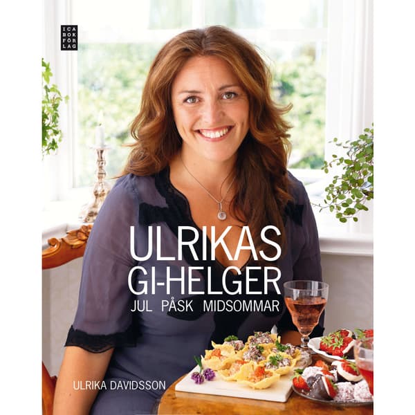 Ulrikas GI-helger: Jul Påsk Midsommar (inbunden)