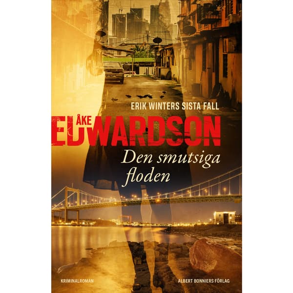 Den smutsiga floden (inbunden)