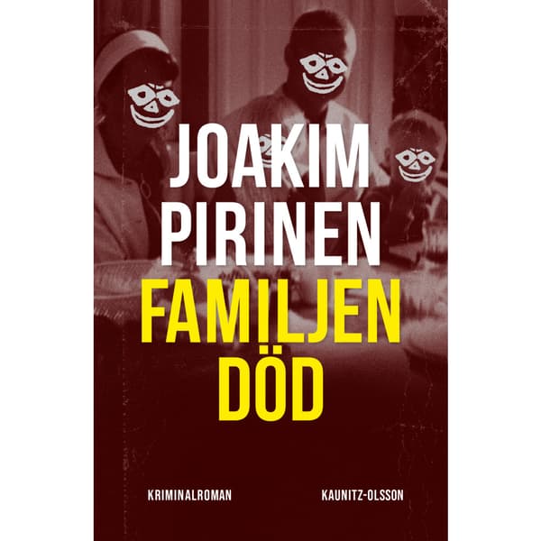 Familjen död (inbunden)