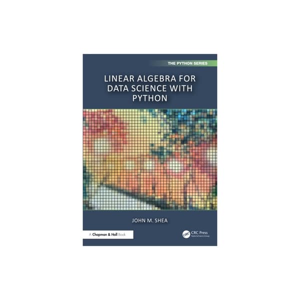 Linear Algebra for Data Science with Python (inbunden, eng) | CDON