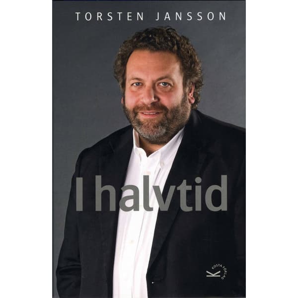 Torsten Jansson - I halvtid (inbunden)