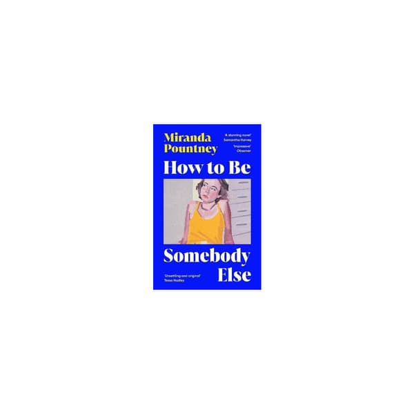How to Be Somebody Else (pocket, eng)