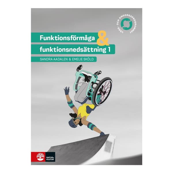 Funktionsförmåga och funktionsnedsättning 1 (häftad)
