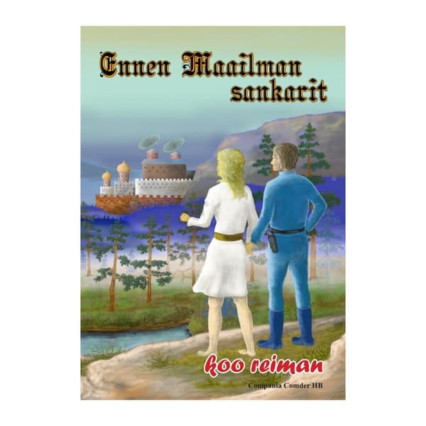 Ennen Maailman sankarit (häftad, fin)