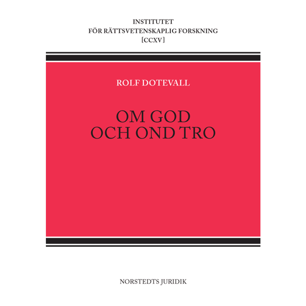Om god och ond tro (häftad)