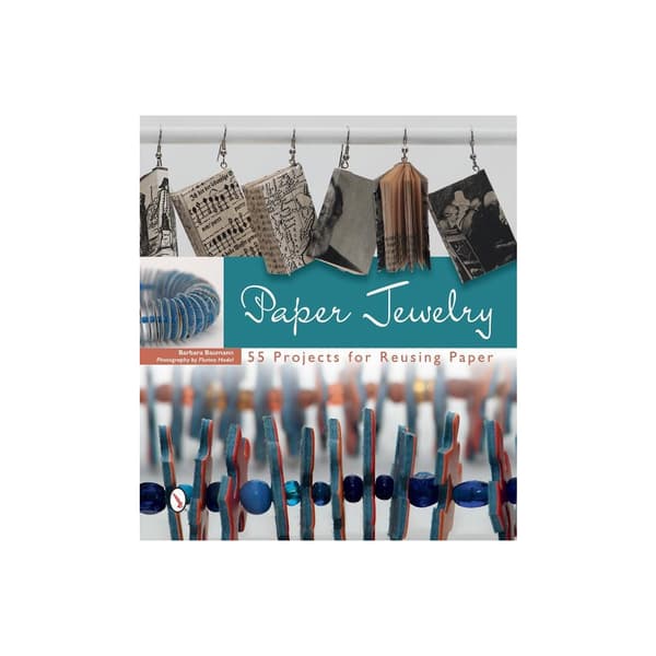 Paper Jewelry : 55 Projects for Reusing Paper (häftad, eng)