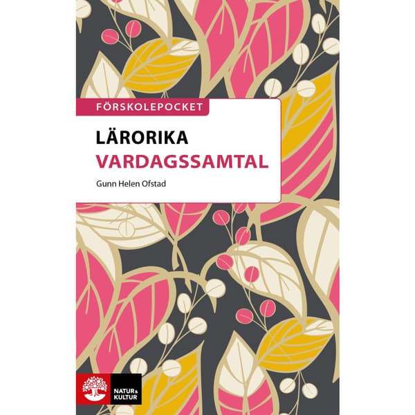 Lärorika vardagssamtal (häftad)