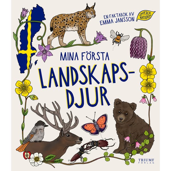 Mina första landskapsdjur (inbunden)