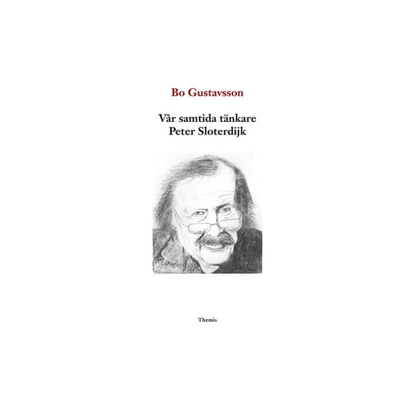 Vår samtida tänkare Peter Sloterdijk (bok, danskt band)