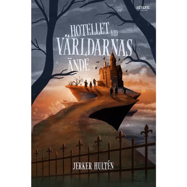 Hotellet vid världarnas ände (inbunden)