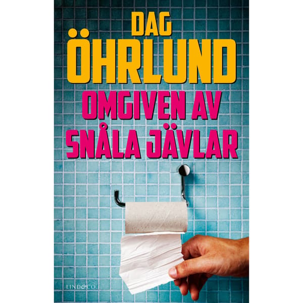 Omgiven av snåla jävlar (inbunden)