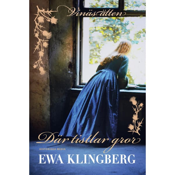Där tistlar gror (inbunden)
