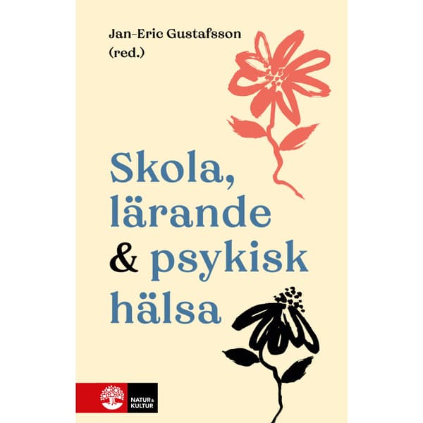 Skola, lärande & psykisk hälsa (häftad)
