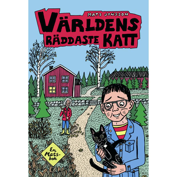 Världens räddaste katt (inbunden)
