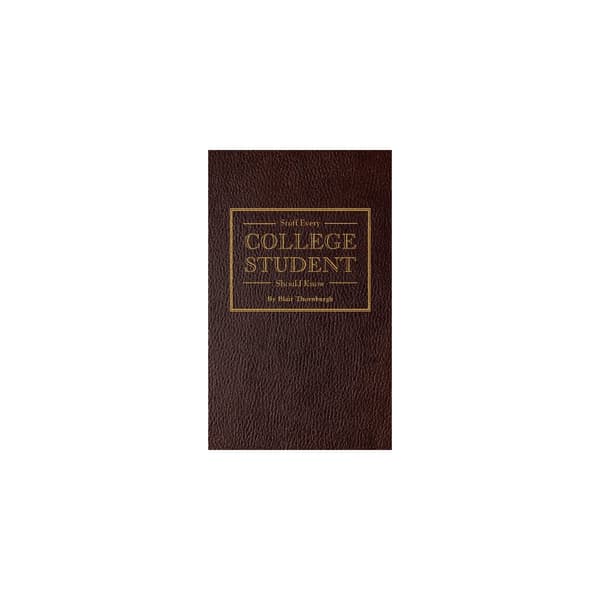 Stuff Every College Student Should Know (inbunden, eng)