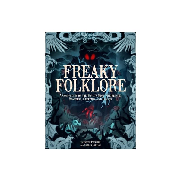 Freaky Folklore (inbunden, eng)