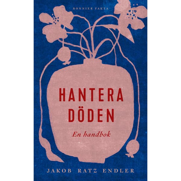 Hantera döden – en handbok (bok, kartonnage)