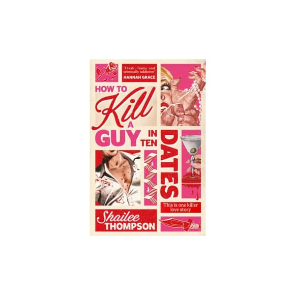 How to Kill a Guy in Ten Dates (pocket, eng)