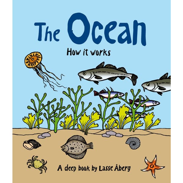 The Ocean - how it works (inbunden, eng)