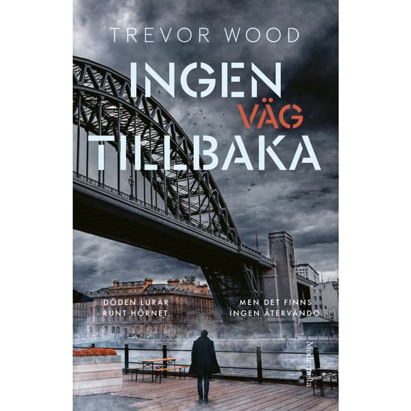 Ingen väg tillbaka (inbunden)