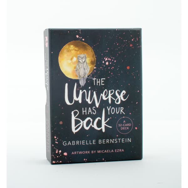 The Universe Has Your Back