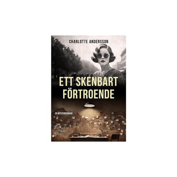 Ett skenbart förtroende (bok, kartonnage)