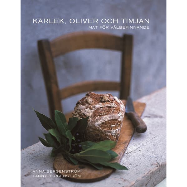 Kärlek, oliver och timjan (bok, kartonnage)