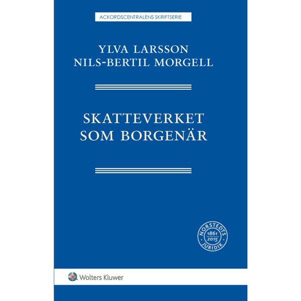 Skatteverket som borgenär (häftad)