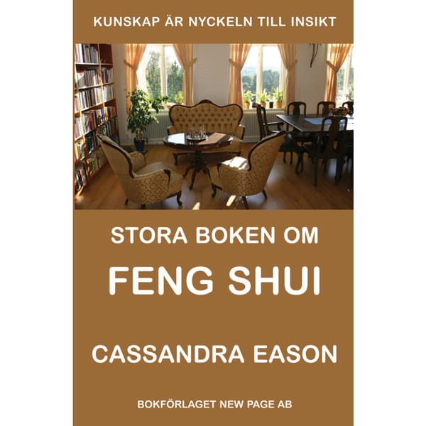 Stora boken om Feng Shui (häftad)