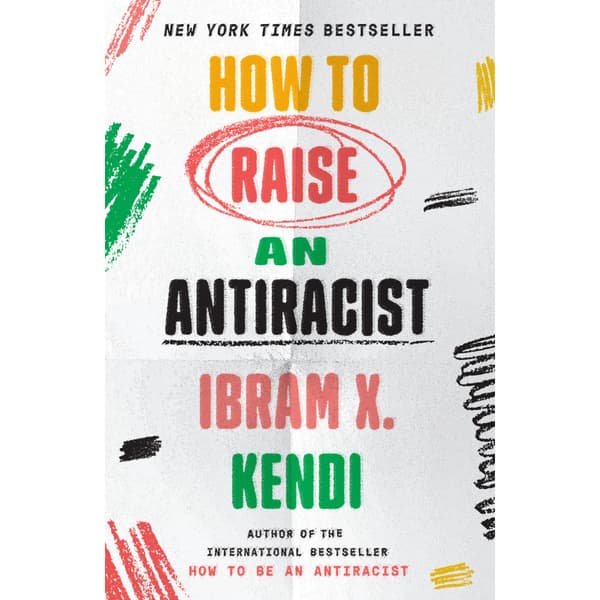 How to Raise an Antiracist (häftad, eng)