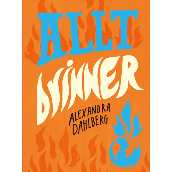 Allt brinner (inbunden)