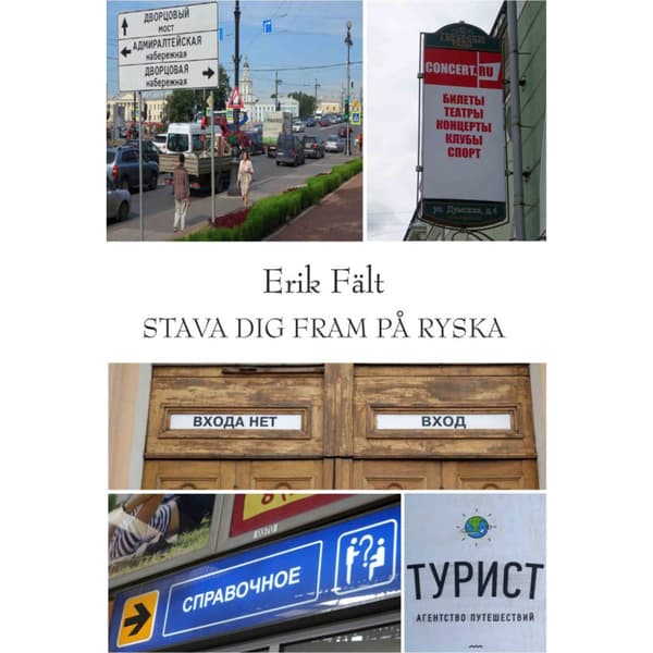 Stava dig fram på ryska (häftad)