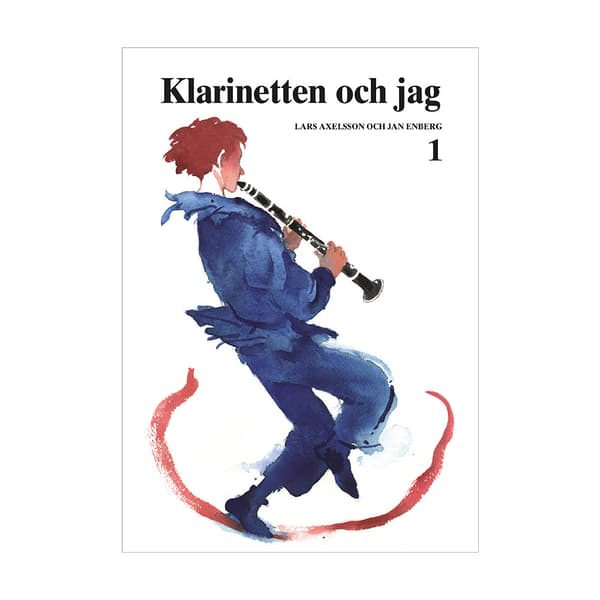 Klarinetten och jag 1 (häftad)