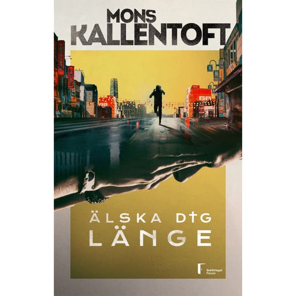 Älska dig länge (inbunden)
