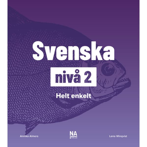 Svenska nivå 2 - Helt enkelt (häftad)