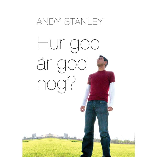 Hur god är god nog? (bok, kartonnage)