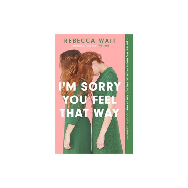 I'm Sorry You Feel That Way (pocket, eng)