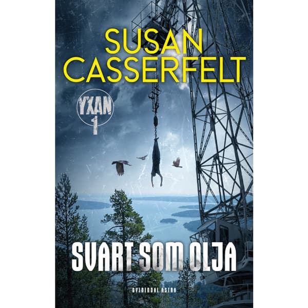 Svart som olja (inbunden)