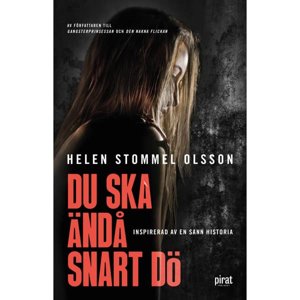 Du ska ändå snart dö (inbunden)