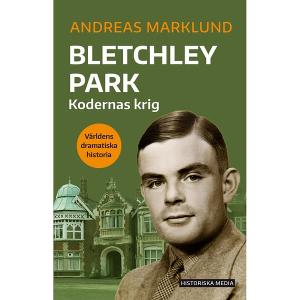 Bletchley Park : kodernas krig (bok, danskt band)