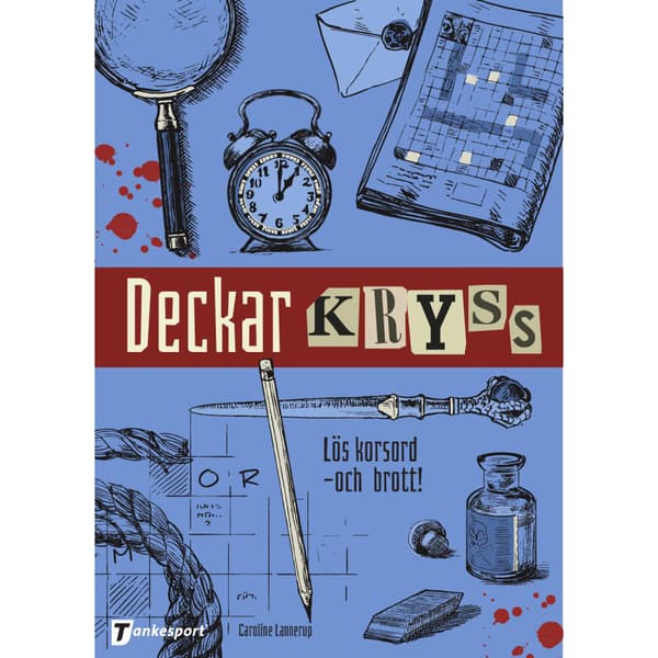 Deckarkryss : lös korsord och brott! (häftad)