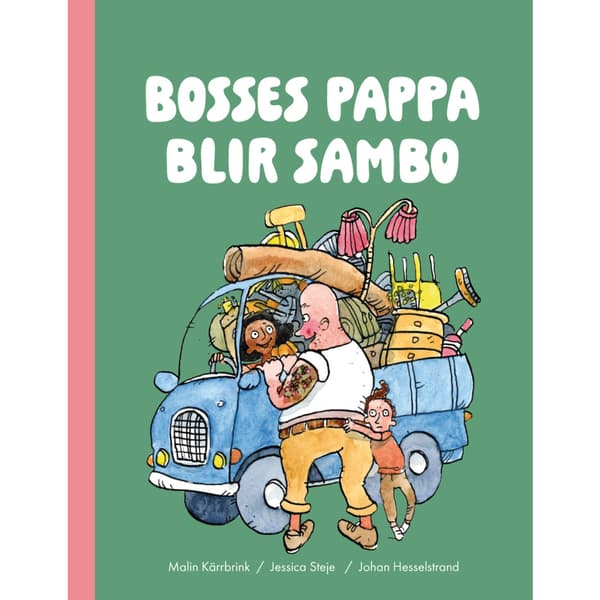 Bosses pappa blir sambo (inbunden)