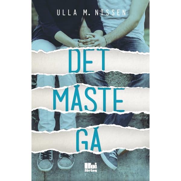 Det måste gå (bok, danskt band)