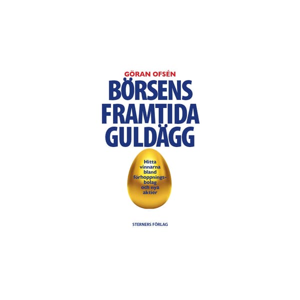 Börsens framtida guldägg (häftad)