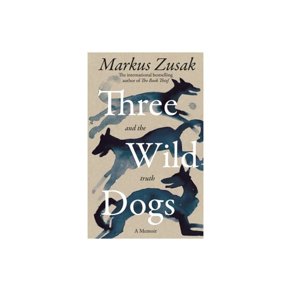 Three Wild Dogs (and the truth) (häftad, eng)