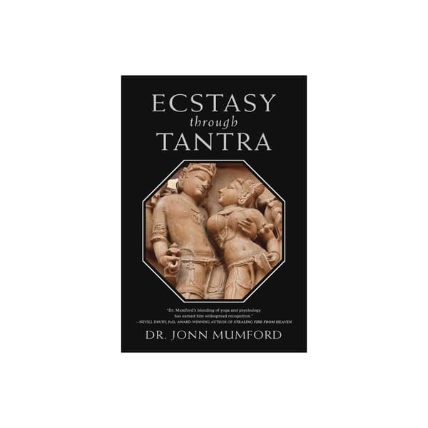 Ecstasy Through Tantra (inbunden, eng)