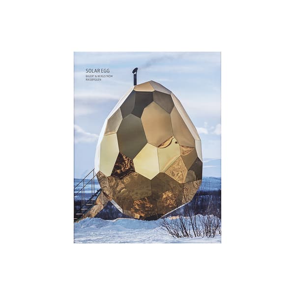 Solar Egg :  Bigert & Bergström - Riksbyggen (engelska) (inbunden, eng)