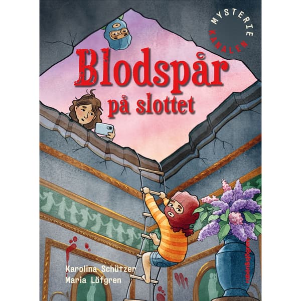 Blodspår på slottet (inbunden)