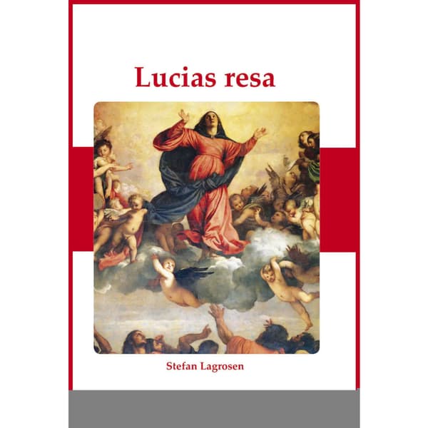 Lucias resa (bok, kartonnage)