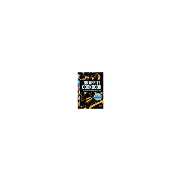 Graffiti cookbook (english edition) (häftad, eng)